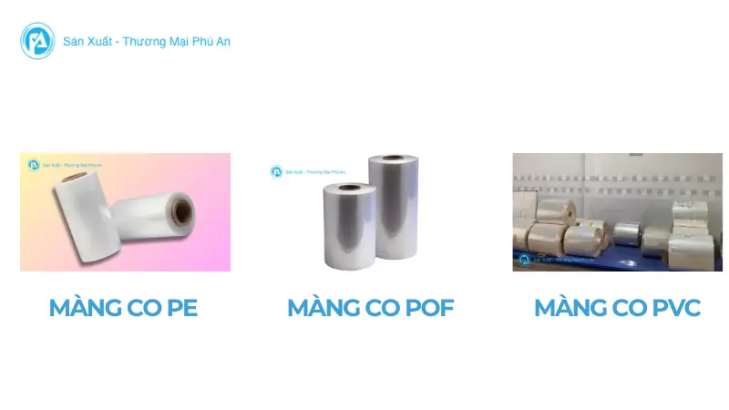 Các loại màng co phổ biến