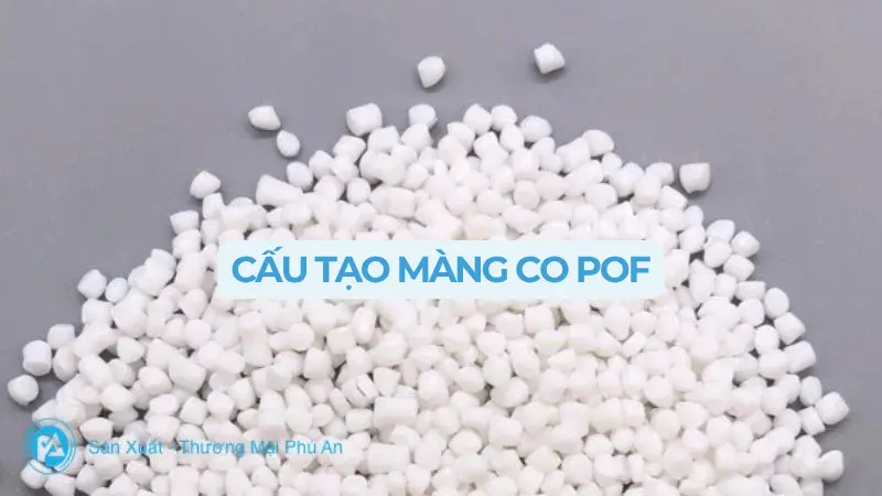 Cấu tạo màng co pof