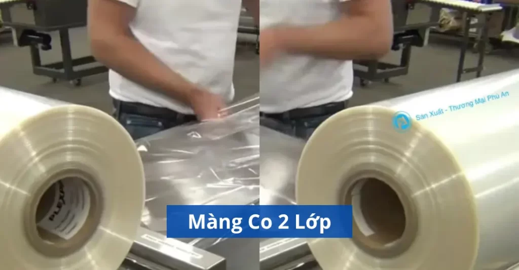 Màng co 2 lớp