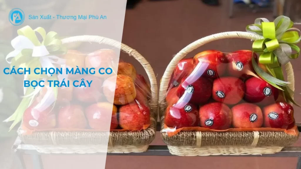Màng co bọc trái cây