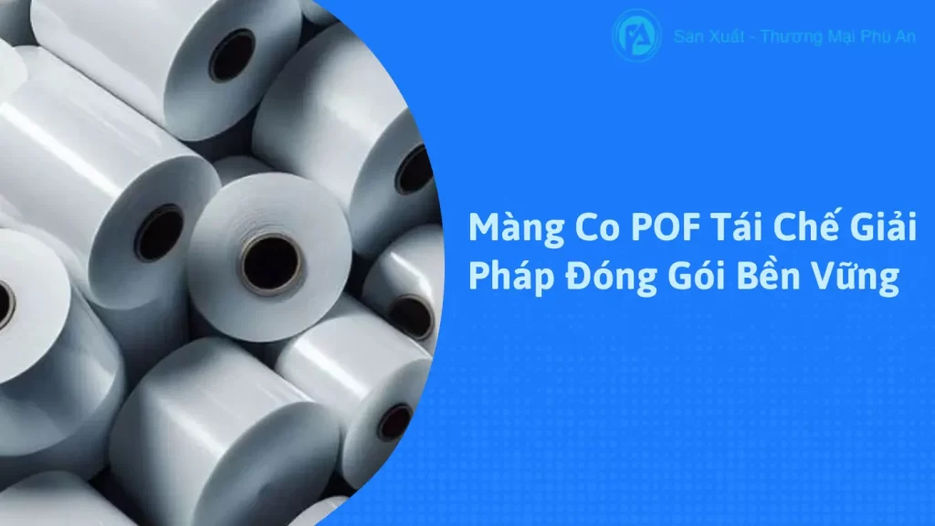Màng co pof tái chế